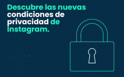 Descubre las nuevas condiciones de privacidad de Instagram